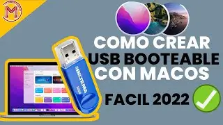 ✅😱COMO HACER UNA USB BOOTEABLE CON CUALQUIER VERSION DE MacOS |MONTEREY - BIG SUR - CATALINA |2022|✅