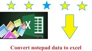 Convert Notepad Data To Excel | Very Simple Trick | Notepad To Excel Work |