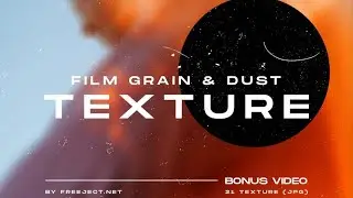 Texture Collections: Film Grain & Dust Texture Overlay