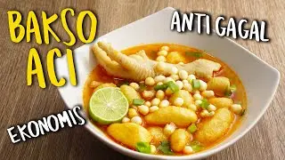 Lebih Ekonomis Cara Mudah Membuat Bakso Aci Kuah Pedas Rumahan Anti Gagal