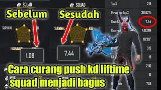 CARA CURANG PUSH KD LIFETIME FREE FIRE ‼️ KD AUTO KAYA PRO PLAYER  !?TERBARU 2021