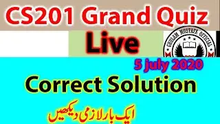 CS201 || Grand Quiz of CS201 Solved Solution Spring 2020