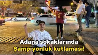 Adana sokaklarında Galatasaray şampiyonluk kutlaması 🔥