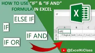 Excel IF Formula: Simple to Advanced (multiple criteria, nested IF, AND, OR functions) PART 1