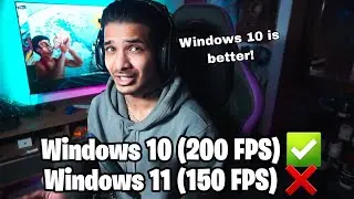Windows 10 is Better Than Windows 11 In 2024 For Gaming