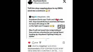 KEYSHAWN DAVIS RESPONDS TO ANGRY TANK TWEETS