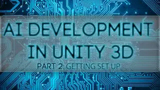 Unity 3D AI: Setting up our Project