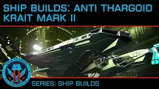 Ship Builds: Anti-Thargoid Krait Mark II