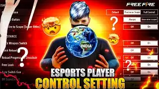 Free Fire Control Setting 2024 ! (ESPORTS PLAYERS) || Control Setting Free Fire || Free Fire Setting