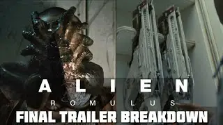 Analysing the FINAL Alien Romulus Trailer