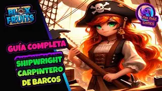 Cómo reparar barcos en blox fruits: guía completa de la subclase más divertida - Shipwright
