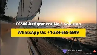CS506 Assignment No 1 Solution Spring 2022 | CS506 Assignment 1 Solution Spring 2022