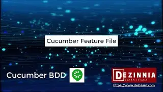 Session 3: How to Create Cucumber Feature File | Cucumber BDD with JUnit and Selenium WebDriver