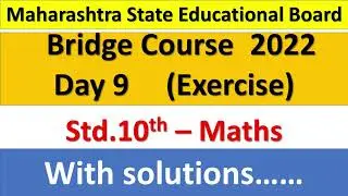 10th Mathematics Bridge Course 2022 Day 9 Semi English Maths, Class 10 #setu abhyaskram