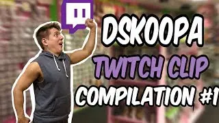 DSKoopa Twitch Clip Compilation #1