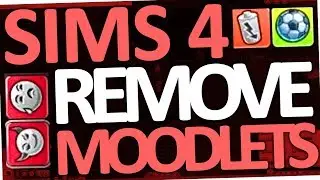 Sims 4 - How to remove Moodlets (All Buffs Cheat)