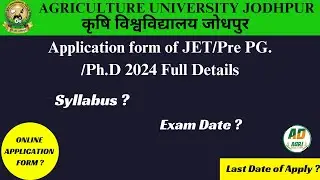 JET/Pre-PG Exam Date/JET EXAM 2022 /AU JODHPUR Exam Application form of JET/Pre PG./Ph.D. 2024
