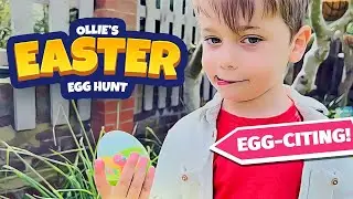 Easter Egg Hunt 2022 | Ollie's Adventures