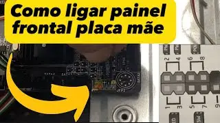 Como ligar painel frontal na placa mãe do computador