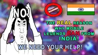 DOES MOBILE LEGENDS BAN FROM INDIA? | MUST WATCH! | MOBILE LEGENDS BANG BANG