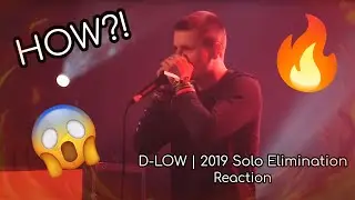 D-LOW | Grand Beatbox Battle 2019 | Solo Elimination | REACTION!!