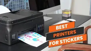 5 Best Printer for Stickers 2024