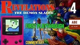 Revelations: The Demon Slayer [GBC] : Ep 4 - In Search of Mt. Palo