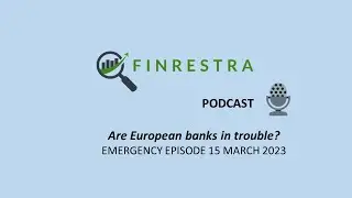 Are European banks in trouble? 15 March 2023
