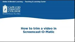 How to trim a video in Screencast-O-Matic