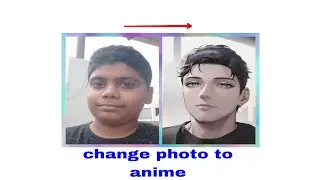 How to change photo into anime for free