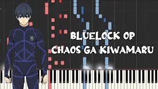Blue Lock Op - Chaos ga Kiwamaru by UNISON SQUARE GARDEN (Piano Tutorial & Sheet Music)