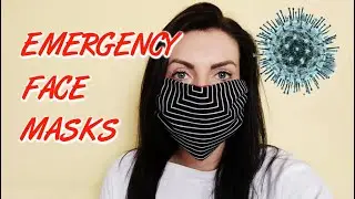 Emergency face masks - 5 easy, quick, no sew ideas