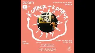 Kombur Kombur Edisi WFH Bersama Anida Bajumi