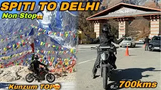 SPITI TO DELHI NON-STOP RIDE | 700Kms in 15Hrs😱 | Finally Spiti Ride Completed 😍