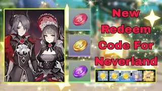 New Redeem Code 💡✨ | Neverland 🎫 ✨