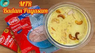 MTR Badam Payasam | Mtr Badam Drink Mix Recipe | MTR Roasted Vermicelli Payasam | MTR Vermicelli