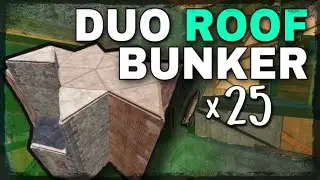 COMPACT DUO ROOF BUNKER BASE DESIGN 2020 | Rust Base Build (PATCHED)