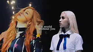 A WORLD WITHOUT YOU | kpop multifandom