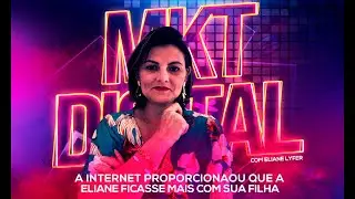 A Internet proporcional que a Eliane ficasse mais com sua Filha