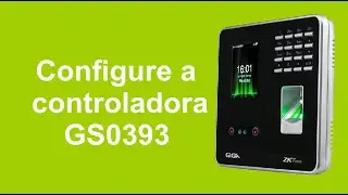 Como configurar GS0393 no ZK Bio Access