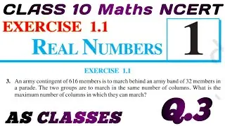 Class - 10th, Ex - 1.1, Q 3 (Real Numbers) NCERT CBSE