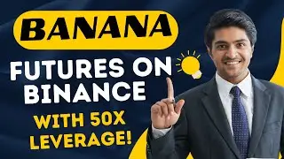 Binance Launches BANANA Futures with 50x Leverage – What You Need to Know!