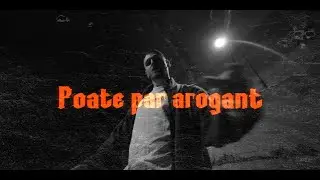 GRUYA - Poate Par Arogant (Videoclip Oficial)
