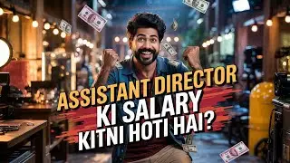 How Much Money Do Assistant Directors Make in Bollywood? #bollywood #director