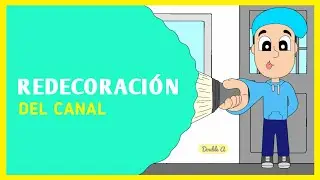 Redecoración del canal 🎨 | AGy15