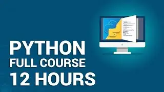 Python Full Course   Learn Python in 12 Hours Python Tutorial For Beginners