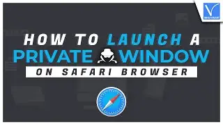 How to Launch a Private Window on Safari