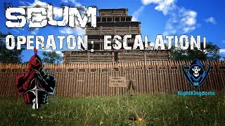 SCUM - Operation: Escalation! (Extreme Base Build)