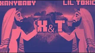 XanyBaby, Lil toxic -X&T( премьера EP(мини альбом) 2021)