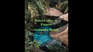 Hotel Colline de France Gramado, Brazil